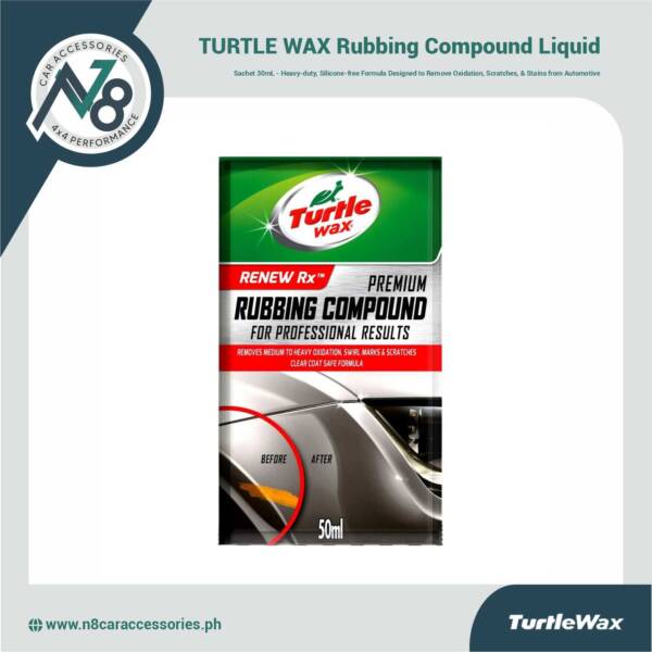 TURTLE WAX Rubbing Compound Liquid Sachet 30mL Genuine